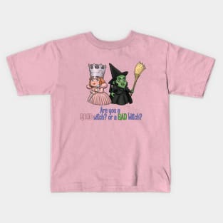 Good Witch, or Bad Witch? Kids T-Shirt